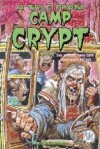 A TALE FROM CAMP CRYPT (Tales from the Crypt) - Vincent Courtney