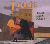 Louie (Turtleback School & Library Binding Edition) - Ezra Jack Keats