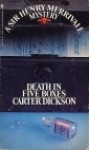 Death in Five Boxes - Carter Dickson