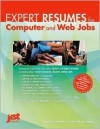 Expert Resumes for Computer and Web Jobs - Wendy S. Enelow, Louise M. Kursmark