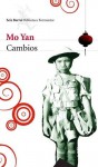 Cambios - Mo Yan