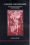 Longing for Paradise: Psychological Perspectives on an Archetype - Mario Jacoby