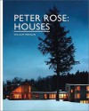 Houses - Peter Rose