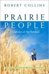 Prairie People - Robert Collins