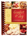 Comfort and Joy Cookbook: Christmas Comfort Foods and Inspiration - Barbour Publishing Inc.