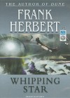 Whipping Star (Audio) - Scott Brick, Frank Herbert