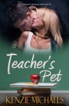 Teacher's Pet - Kenzie Michaels