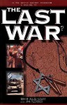 The Last War: The Failure of the Peace Process and the Coming Battle for Jerusalem - David Allen Lewis