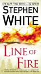 Line of Fire (Alan Gregory) - Stephen White