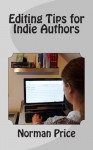 Editing Tips for Indie Authors: DIY Editing Guide - Norman Price