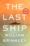 The Last Ship - William Brinkley