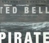 Pirate - Ted Bell, John Shea