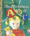 The Christmas ABC - Florence Johnson, Eloise Wilkin