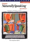 Dragon Naturally Speaking: Quicktorial: Voice Recognition Software - J. Alan Baumgarten, Karl Barksdale, Michael Rutter