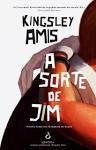 A Sorte de Jim - Kingsley Amis