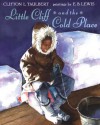 Little Cliff and the Cold Place - Clifton L. Taulbert, E.B. Lewis