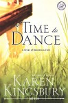 A Time To Dance (Women of Faith #1) - Karen Kingsbury