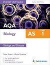 Aqa as Biology Student Unit Guide: Biology and Disease - Martin Rowland, Steve Potter