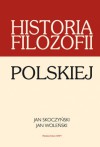 Historia filozofii polskiej - Jan Woleński, Jan Skoczyński