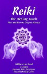 Reiki: The Healing Touch - William Lee Rand