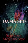 Damaged - Shayne McClendon