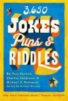 3650 Jokes, Puns, and Riddles - Anne Kostick, Michael Pellowski, Charles Foxgrover