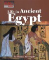 Life in Ancient Egypt (Way People Live) - Thomas Streissguth
