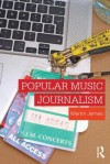 Popular Music Journalism - Martin James