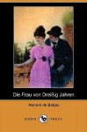 Die Frau von dreissig Jahren - Honoré de Balzac