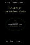 Religion in the Modern World - LORD NORTHBOURNE