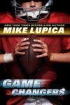 Game Changers #1 - Mike Lupica