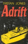 Adrift - Tristan Jones