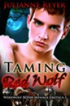 Taming Red Wolf - Julianne Reyer