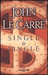 Single & Single - John le Carré