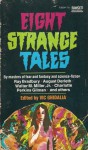 Eight Strange Tales - Vic Ghidalia