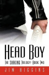 Head Boy: The Shaking Trilogy: Book Two - Jim Higgins