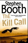 The Kill Call - Stephen Booth