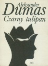 Czarny tulipan - Janina Karczmarewicz-Fedorowska, Alexandre Dumas