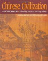 Chinese Civilization: A Sourcebook - Patricia Buckley Ebrey