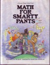 Math for Smarty Pants (Brown Paper School Book) - Marilyn Burns