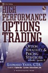 High Performance Options Trading: Option Volatility & Pricing Strategies with OptionVue CD - Leonard Yates, Marketplace Books