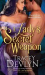 A Lady’s Secret Weapon - Tracey Devlyn