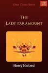 The Lady Paramount - Henry Harland