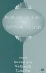 Increasing Returns and Economic Analysis - Xiaokai Yang, Kenneth J. Arrow, Yew-Kwang Ng