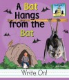 A Bat Hangs from the Bat - Kelly Doudna