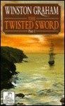 The Twisted Sword (Poldark, #11) - Winston Graham