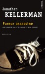 Fureur assassine - Jonathan Kellerman, Frédéric Grellier