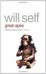 Great Apes - Will Self