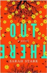 Out There: a novel - Sarah Stark