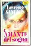 L'amante del sogno - Lawrence Sanders, O. Crosio